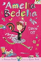 Amelia Bedelia Chapter Book #8: Amelia Bedelia Dances Off