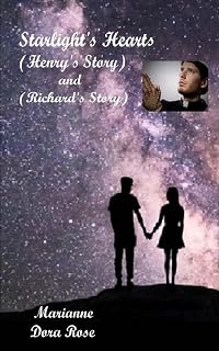 Starlight's Hearts: (Henry's Story)