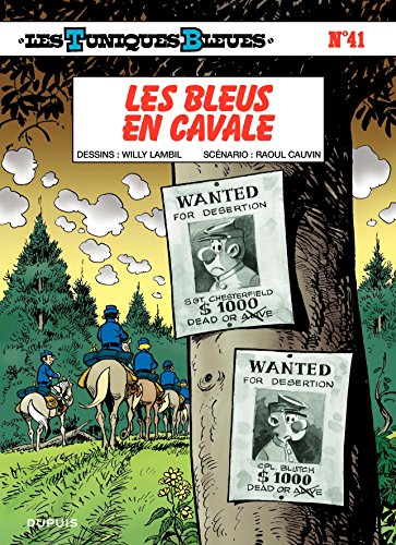 Télécharger Les Tuniques Bleues - Tome 41 - LES BLEUS EN CAVALE PDF Ebook En Ligne