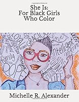She Is: For Black Girls Who Color 1533082480 Book Cover