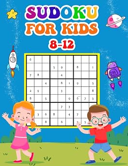 Sudoku For Kids 8-12 200 Fun Sudoku Puzzles with Solutions - Increase Memory and Logic