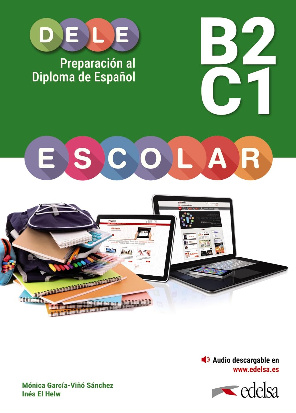 Preparación al DELE Escolar B2-C1 (Preparación al DELE - Adolescentes - Preparación al DELE escolar - Nivel B2 - C1)