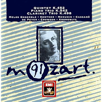 Piano Quintet for Piano & Winds, Piano Trio K452, Clarinet Trio K498