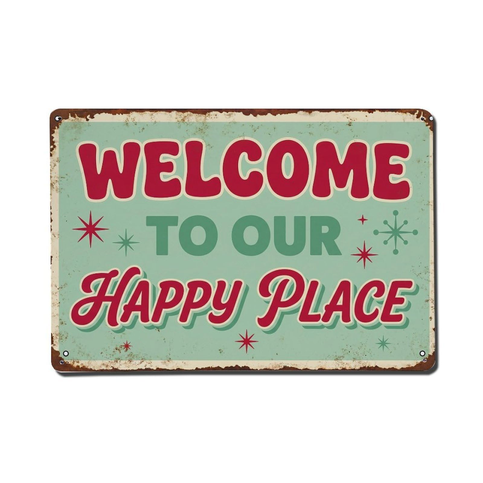 Welcome To Our Happy Place Retro Diner Metal Tin Sign Plaque Wall Decor for Cafe, Club Bar, Office, Home Garden Metal Poster 8x12Inch