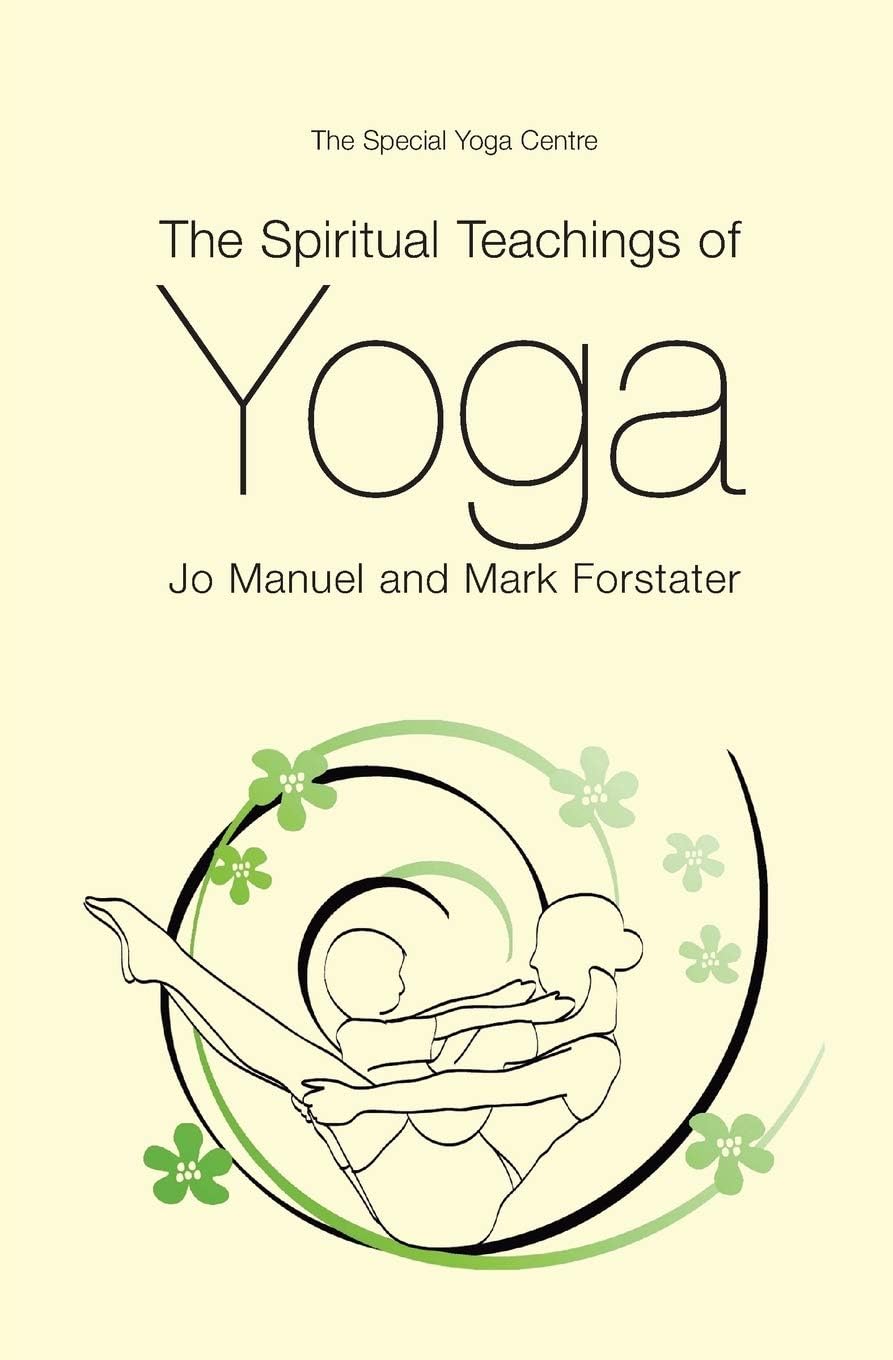 Mark Forstater Productions Ltd The Spiritual Teachings of Yoga