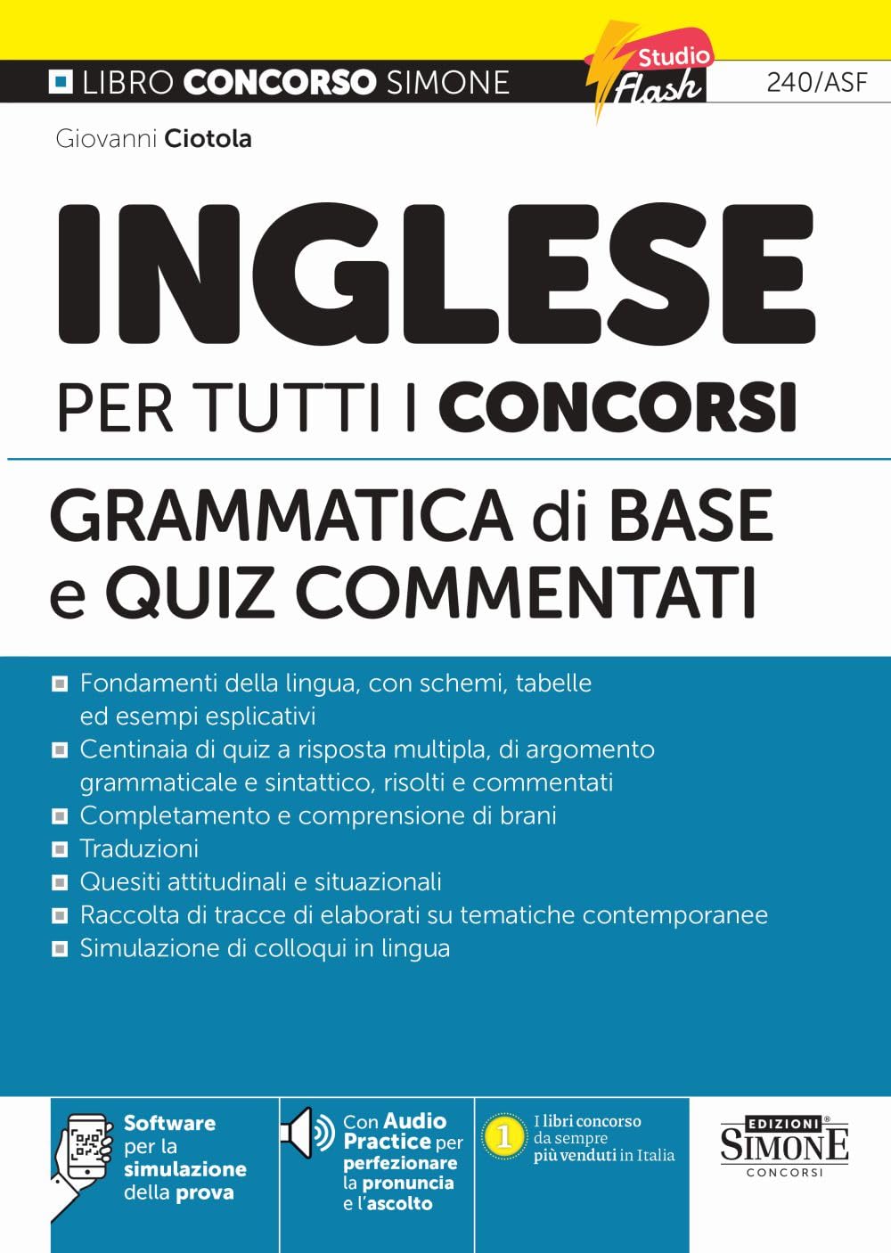 Inglese per tutti i Concorsi - Grammatica di Base e Quiz Commentati