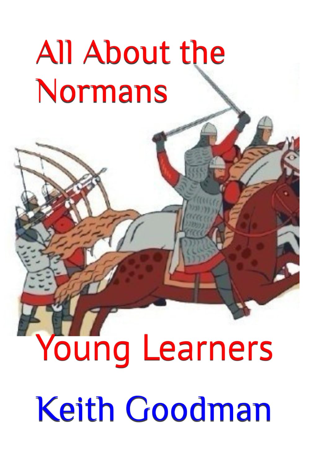 All About the Normans: Young Learners
