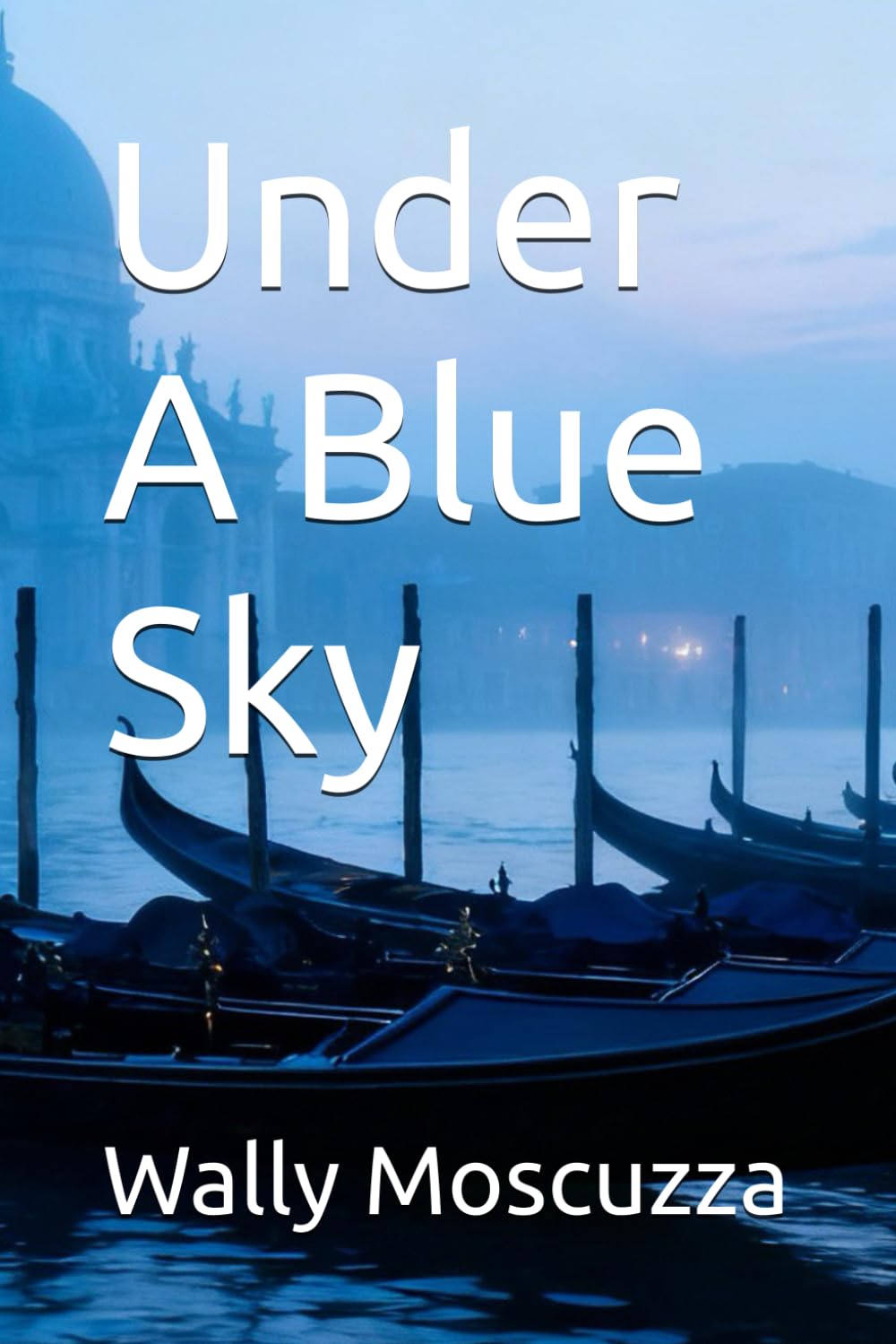 Under A Blue Sky