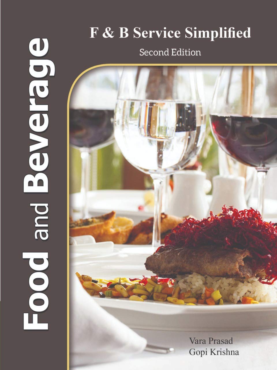 Food and Beverage Service Simplified (Second Edition) Food and Beverage Service Simplified (Second Edition)