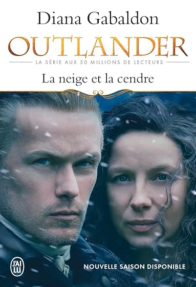 Outlander 6 - la Neige et la Cendre
