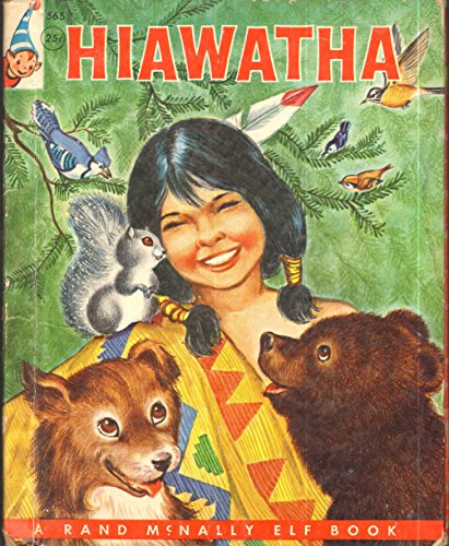 Hiawatha (Tip Top Elf Book) B00B6K66R4 Book Cover
