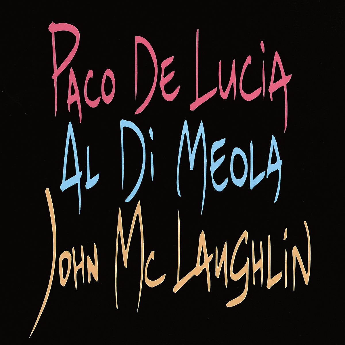 The Guitar Trio [Audio CD] Paco De Lucia; Al Di Meola and John McLaughlin
