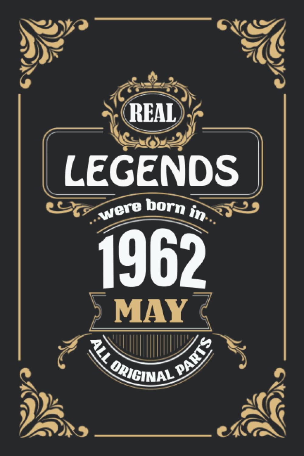The notebook : Vintage born in May 1962 | birthday gifts for men/women: Personal Journal Notebook 120 Pages, 6x9, Soft Cover, Matte Finish