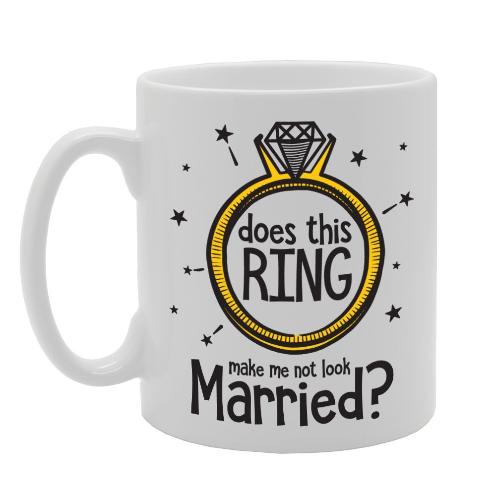 MG3635 Does This Ring Make Me Not Look Married Novelty Gift Printed Tea Coffee Ceramic Mug