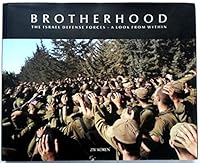 Brotherhood | The Israel Defense Forces - A Look From Within B00F85KLK6 Book Cover