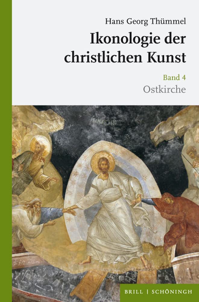 Ikonologie der christlichen Kunst-Band 4:Ostkirche