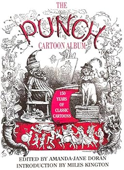 Paperback The " Punch" Cartoon Album: 150 Years of Classic Cartoons Book