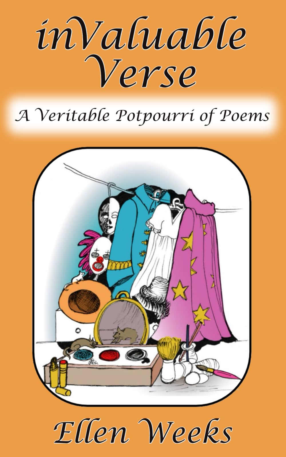 inValuable Verse: A Veritable Potpourri of Poems