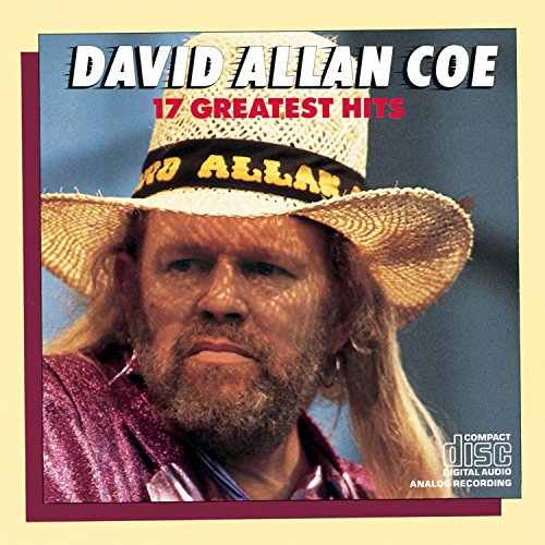 David Allan Coe 17 Greatest Hits
