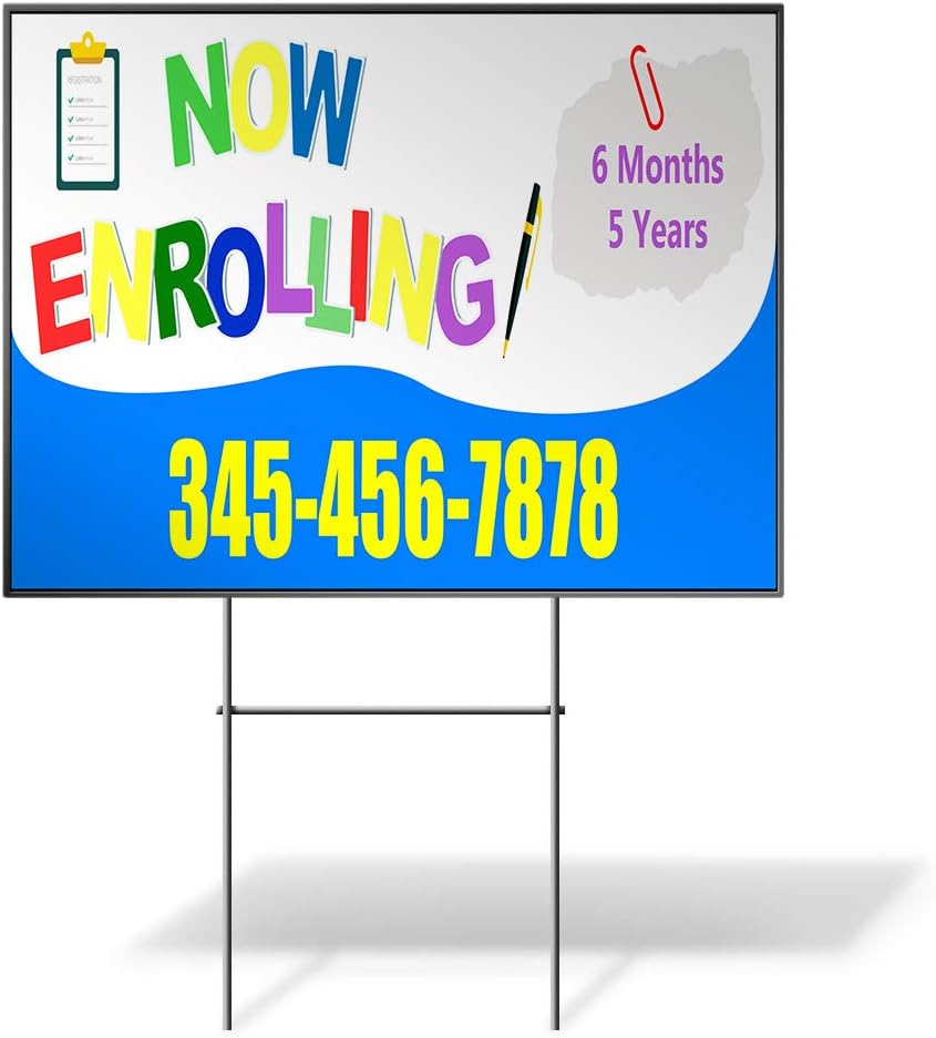 Now Enrolling Ages Phone Number Custom Personalized Yard Sign Blue Wheatherproof for Sale Sign Sets of 2, 3, 5 24INx18IN Two Sides Print One Sign