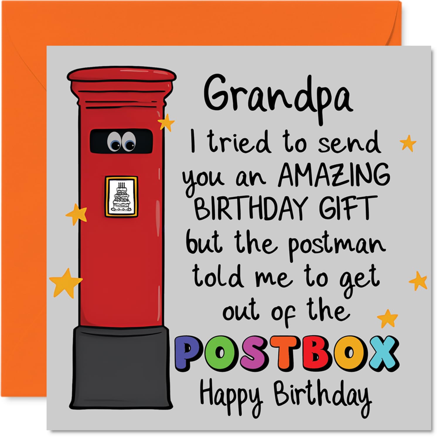 Funny Birthday Card for Grandpa - Laugh-out-loud Birthday Banter - Googly-eyed Postbox Cartoon with Cheeky Delivery Mix-up - 145mm Square, Envelope Included