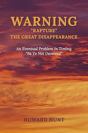 Warning: "Rapture" The Great Disappearance, An Eventual Problem In Timing