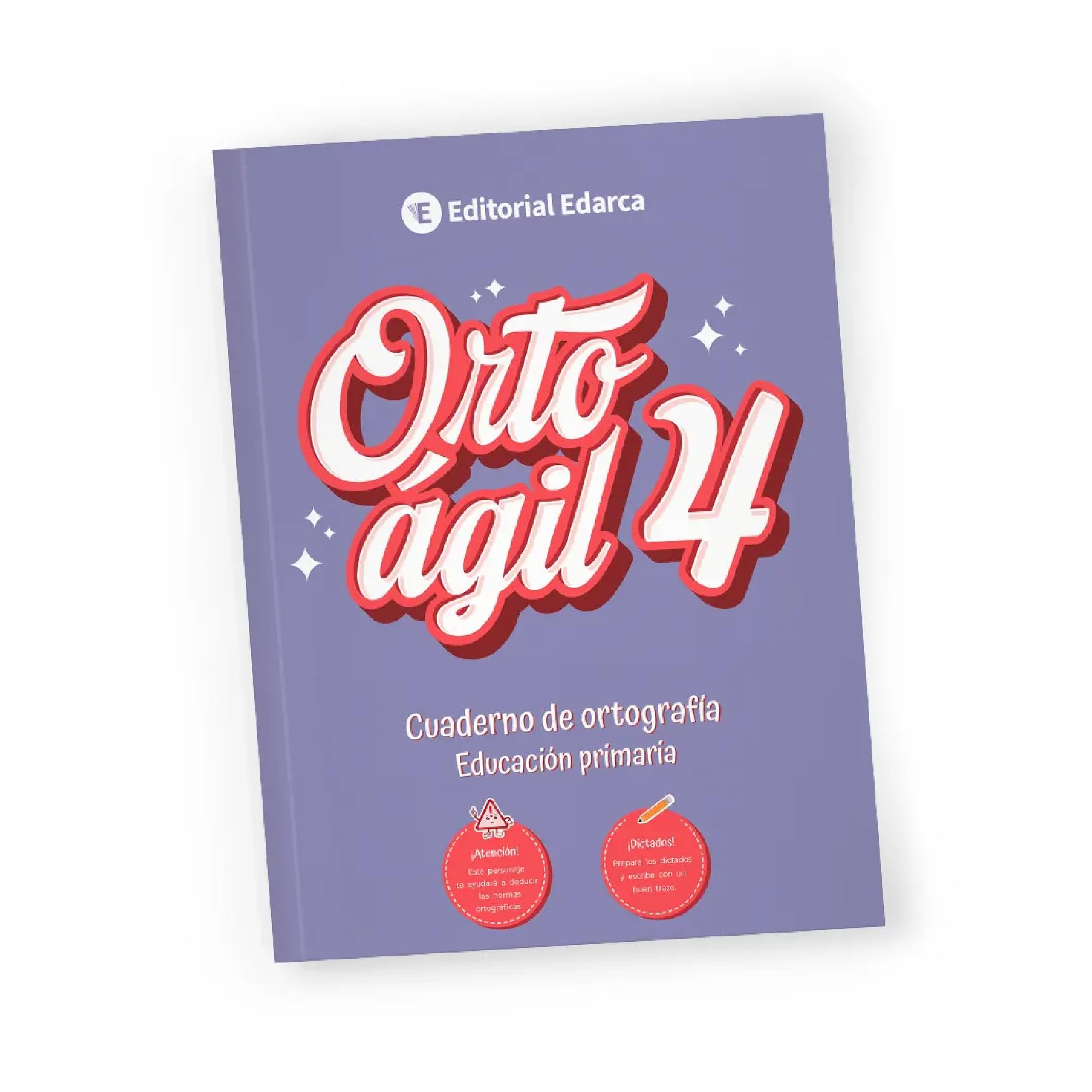 ORTOÁGIL 4 - Ortografía para Cuarto de Primaria | 9 a 10 Años | Dictados y Normas en Solo 20 Minutos al Día | Soluciones Incluidas | Acentuación, R/RR, C/Z, y más.