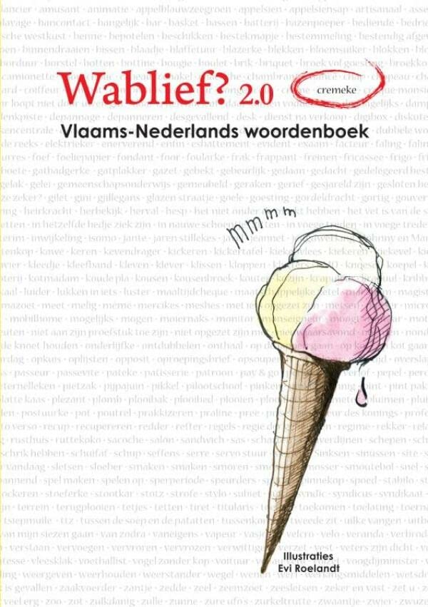 Wablief? 2.0: Vlaams-Nederlands woordenboek : Gijsel, Ankie: Amazon.nl:  Boeken