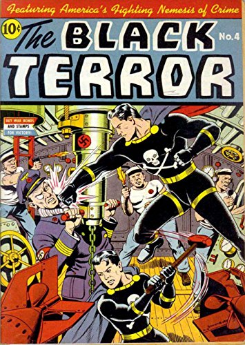 The Black Terror - Issue 004 (Golden Age Rare Vintage Comics Collection (With Zooming Panels) Book 4