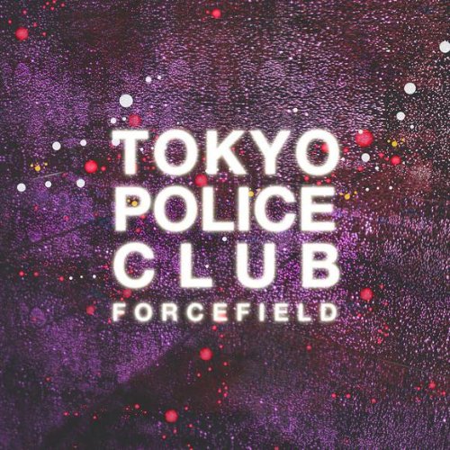 Forcefield [Audio CD] Tokyo Police Club