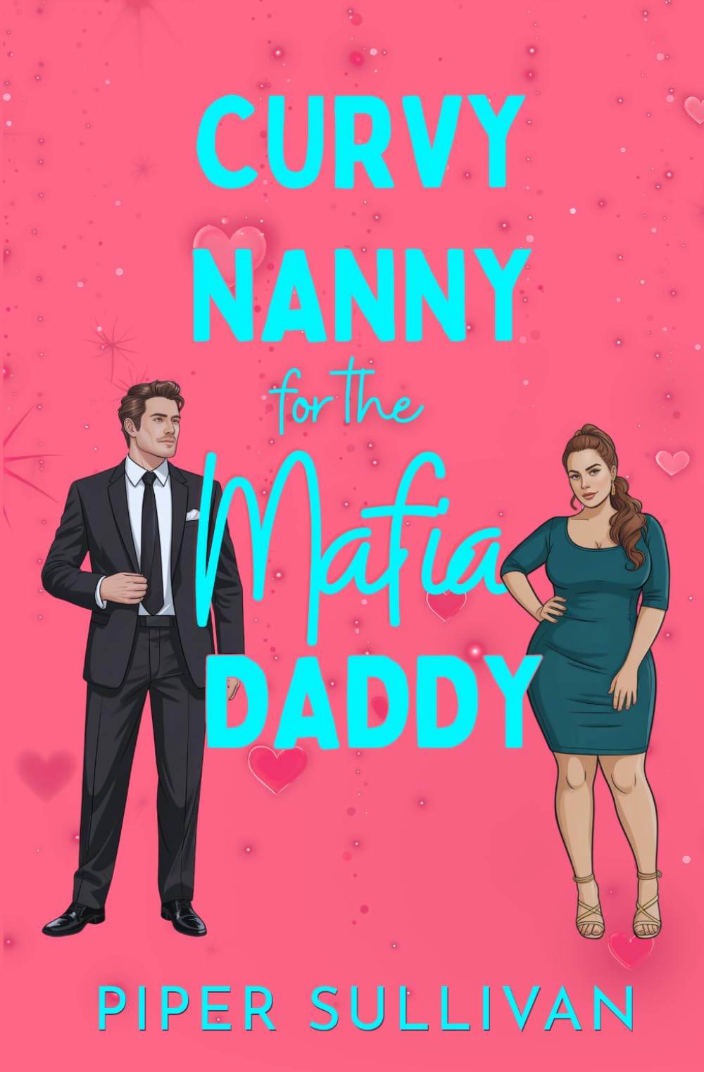Curvy Nanny for the Mafia Daddy: (édition en Français) Une romance de deuxièmes chances avec un père célibataire et sa nounou (Nounous Pulpeuses pour Papas Célibataires)
