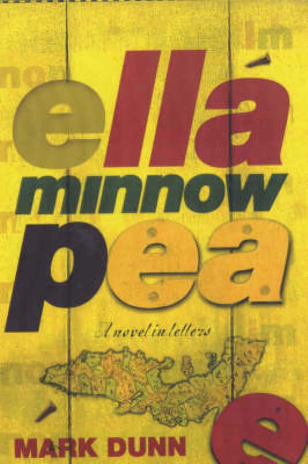 Ella Minnow Pea Mark Dunn 9780413772473 Books