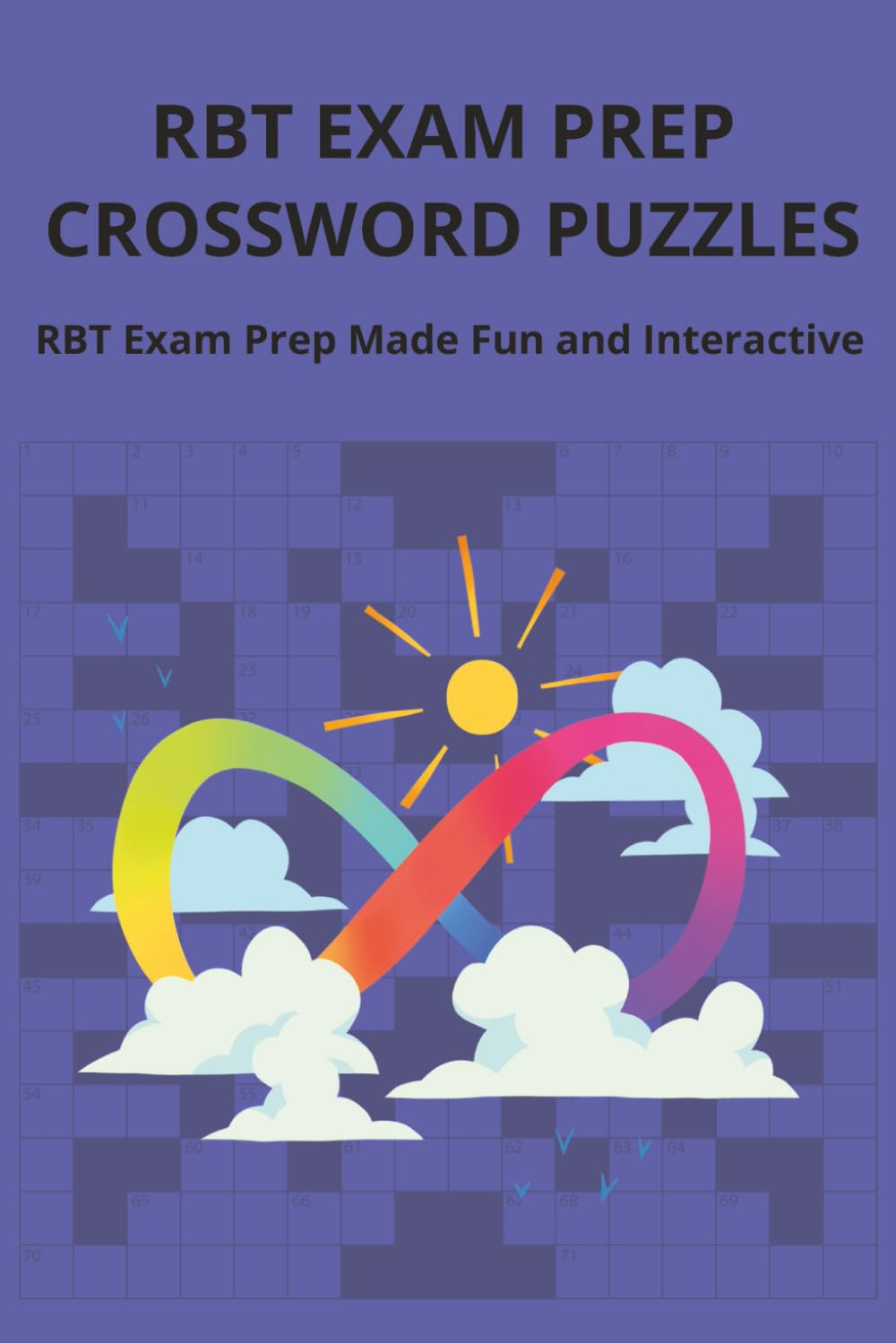 RBT EXAM PREP CROSSWORD PUZZLES: RBT Exam Prep Made Fun and Interactive | Master ABA Concepts and Pass the RBT Exam with Crosswords | Effective Study Tool