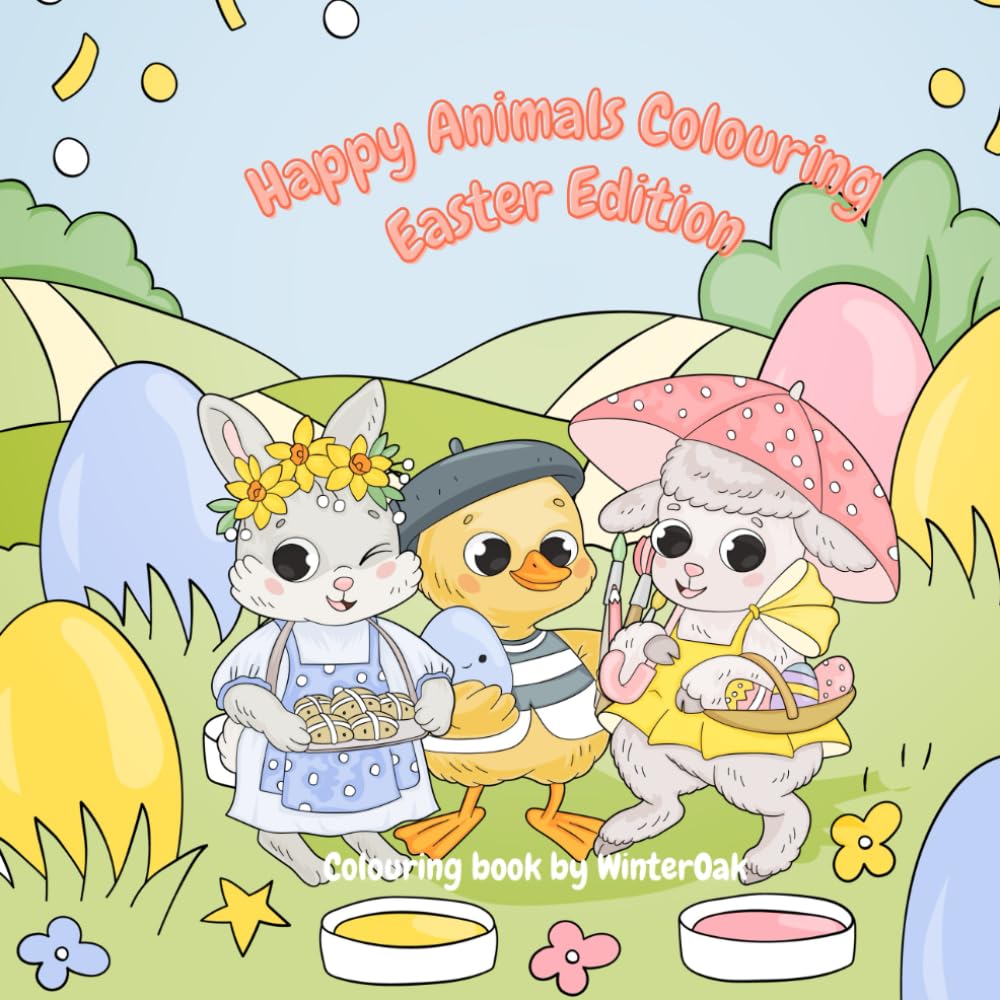 Happy Animals Colouring: Easter Edition