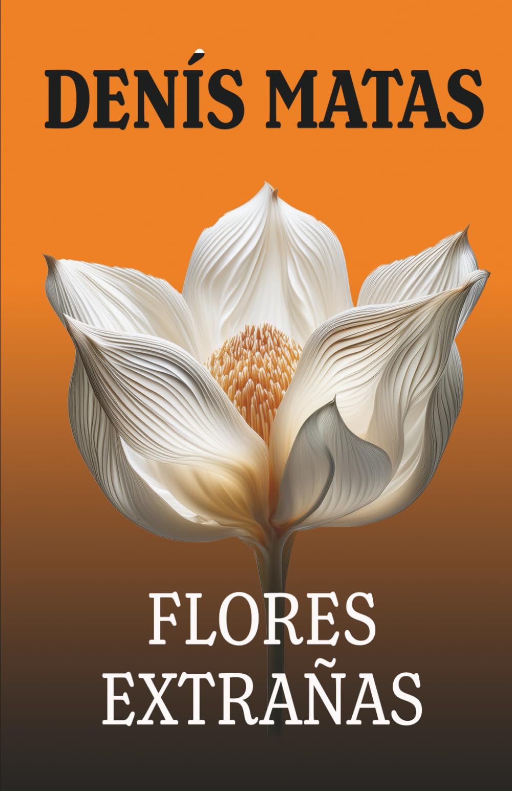 FLORES EXTRAÑAS