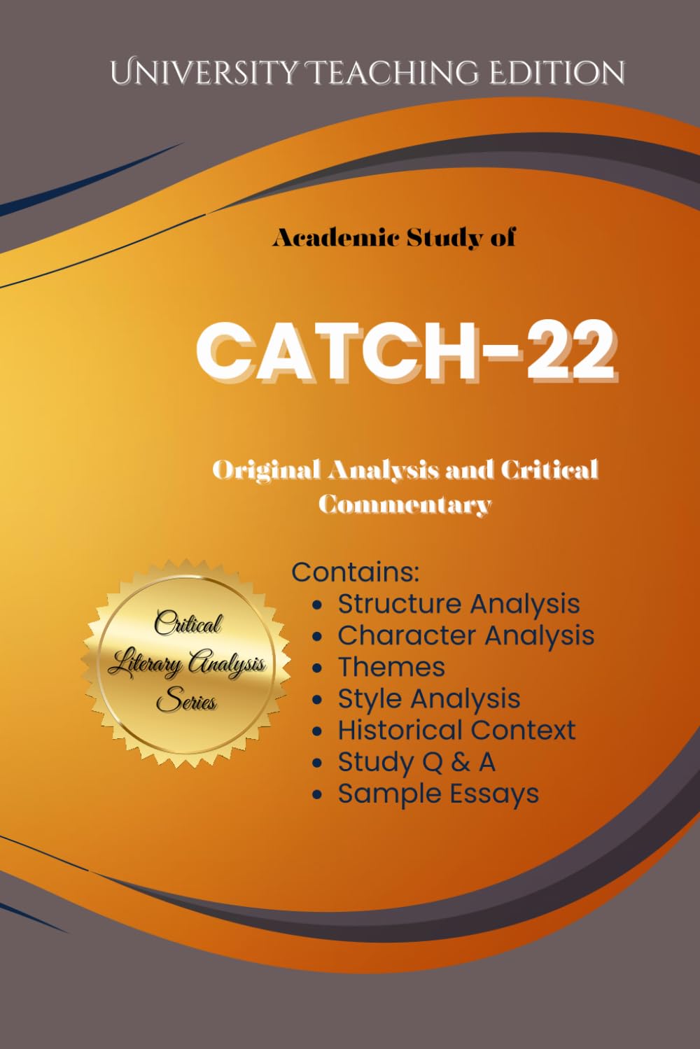Academic Study of Catch-22: Original Analysis and Critical Commentary