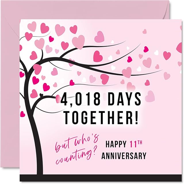 Funny Steel Anniversary Card for Wife or Husband - 4018 Days Together - I Love You Gifts, Happy 11th Wedding Anniversary Cards for Partner, 145mm x 145mm Greeting Cards for Eleventh Anniversaries