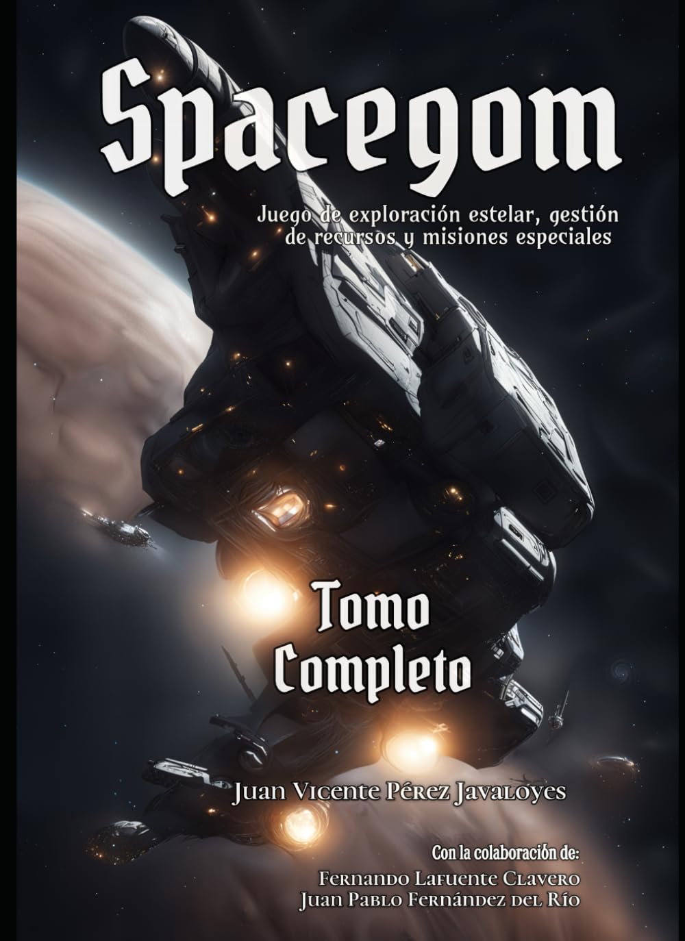 Spacegom - Tomo Completo: Juego de exploración estelar, gestión de recursos y misiones especiales.