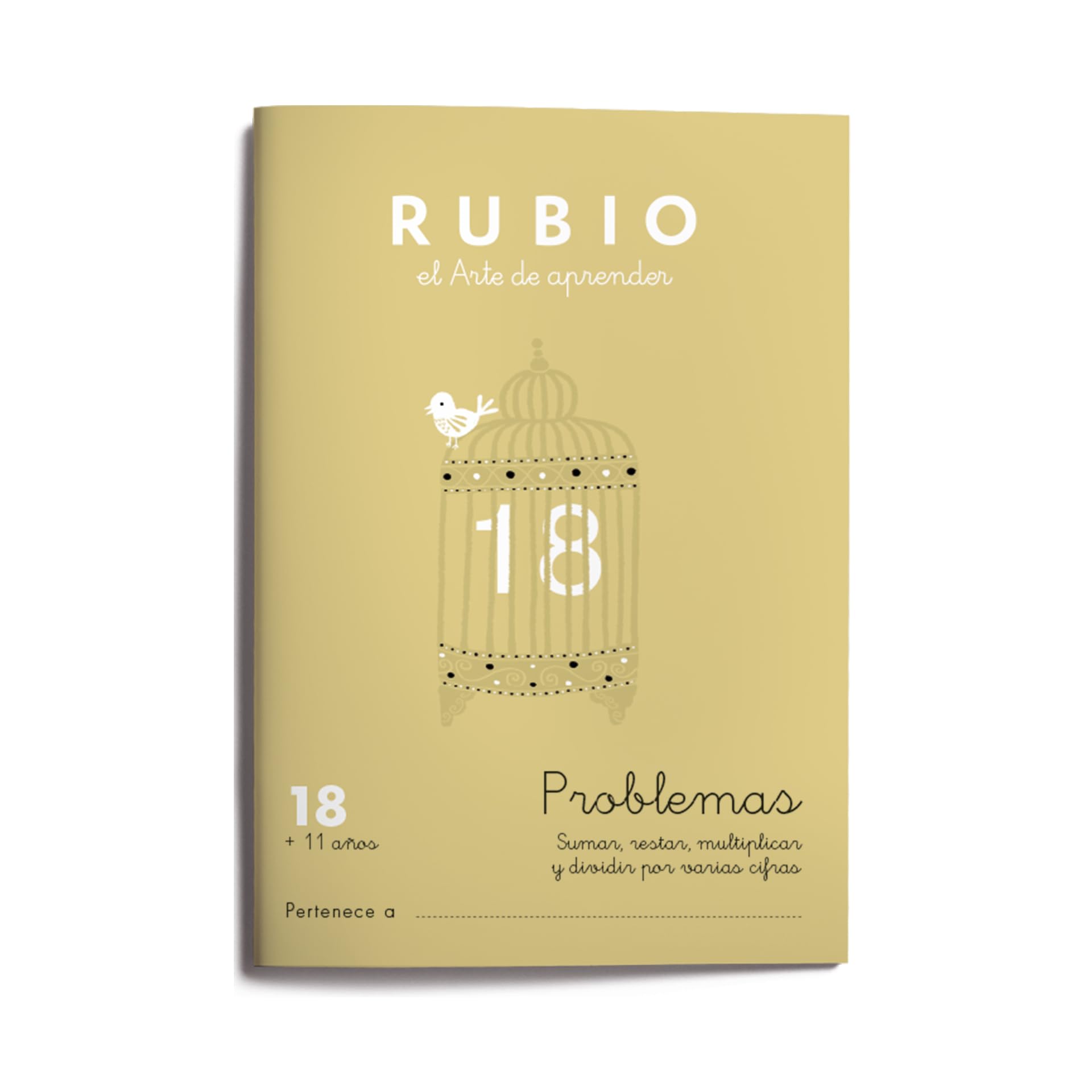 18 Problemas RUBIO | Sumar, restar, multiplicar y dividir por varias cifras | +11 años
