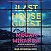 The Last House Guest