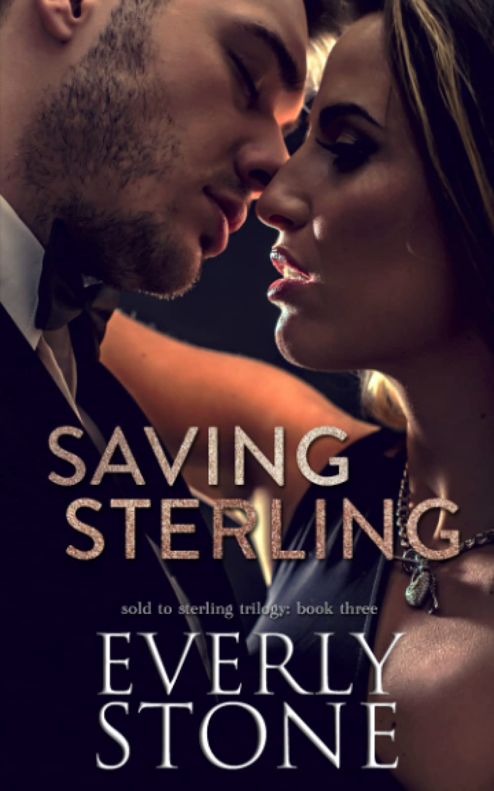 Saving Sterling: 3 (Sold to Sterling)