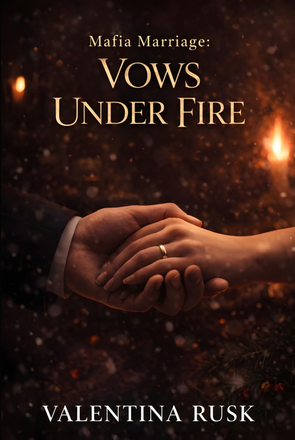 Mafia Marriage: Vows Under Fire: An Arranged Marriage Mafia Romance with a Ruthless Hero and a Defiant Bride (The Cost of Devotion)