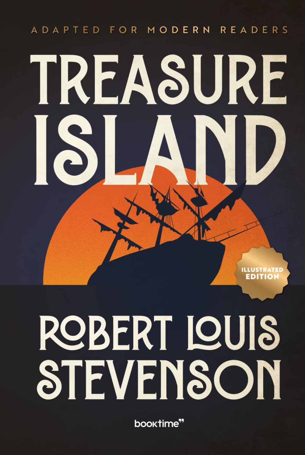 Treasure Island (Illustrated): Adapted for Modern Readers