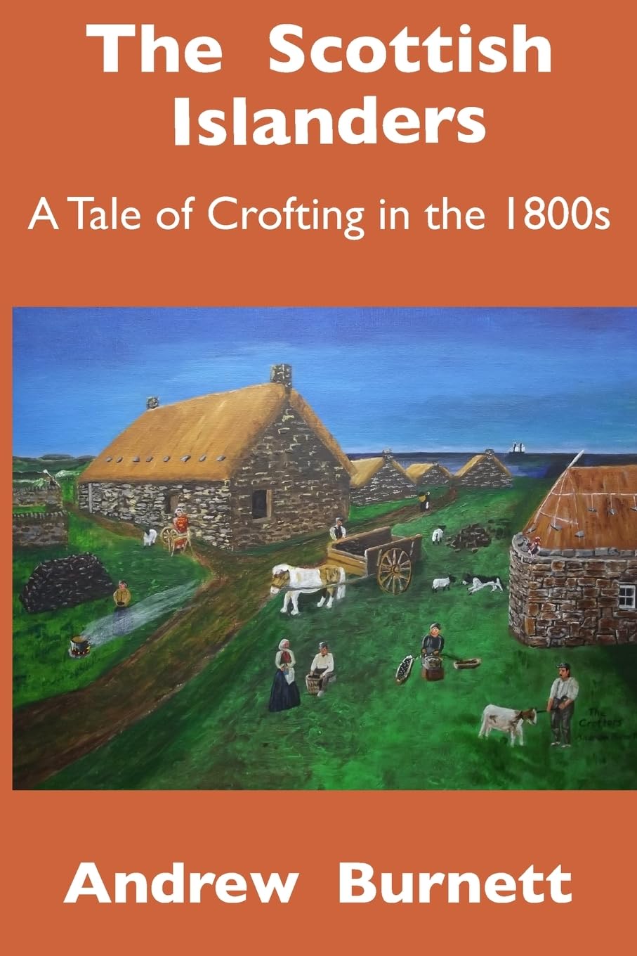 The Scottish Islanders.by Burnett  New 9781495908897 Fast Free Shipping<|