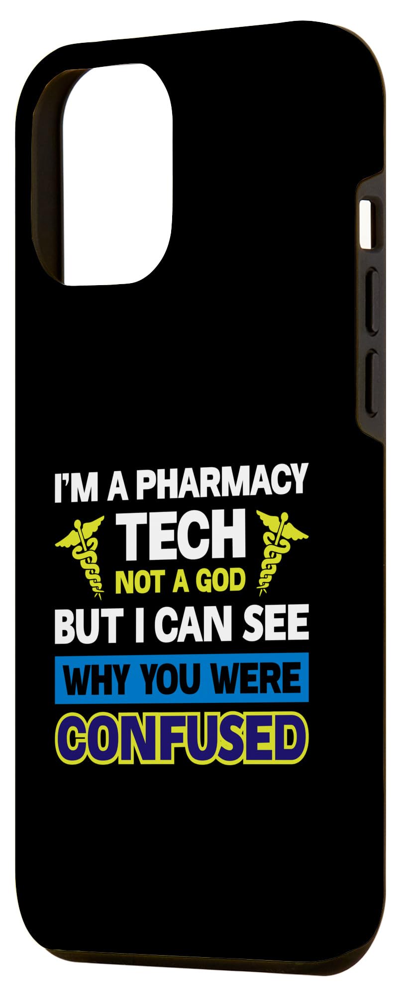 iPhone 14 Plus I'm A Pharmacy Tech Not A God But I Can See Why You Were Case - Image 2