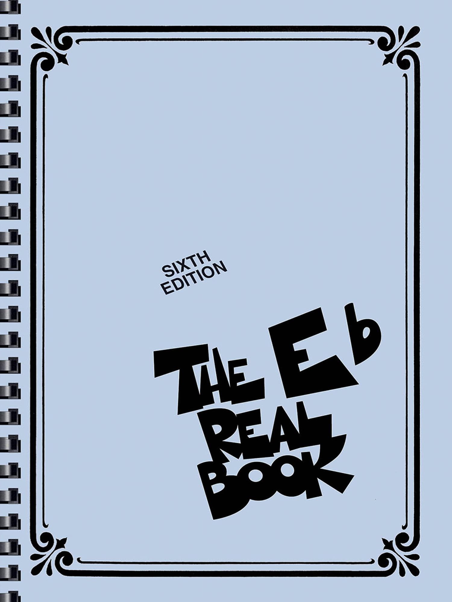 The Real Book - Volume I pour instruments à vent Sixième Édition