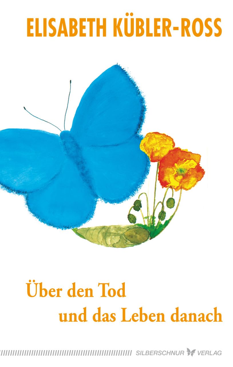 Über den Tod und das Leben danach: Jubiläumsausgabe