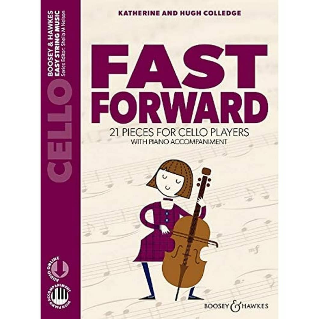 Fast Forward: 21 Pieces for Cello Players (Easy String Music)