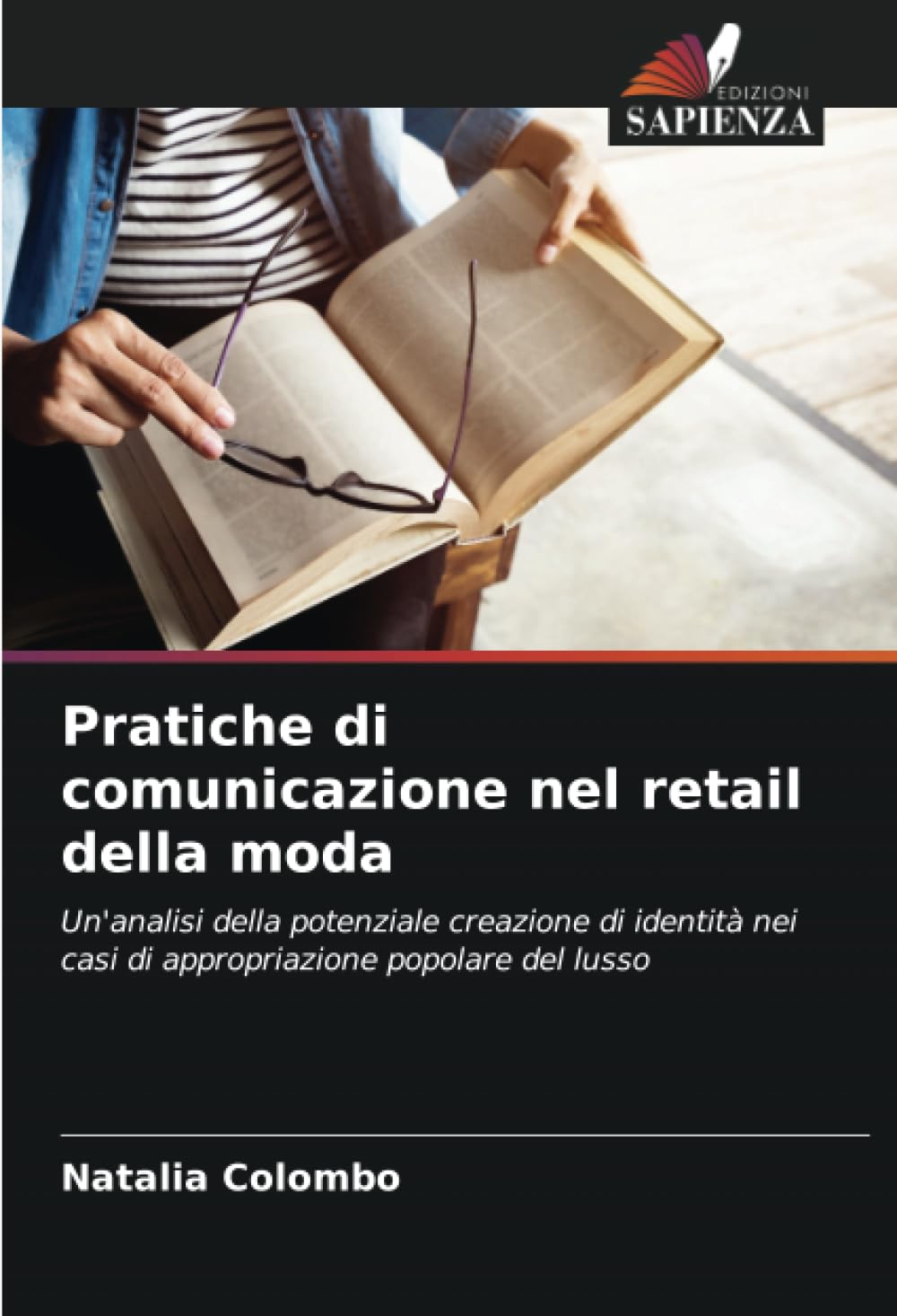 Pratiche di comunicazione nel retail della moda: Un'analisi della potenziale creazione di identità nei casi di appropriazione popolare del lusso