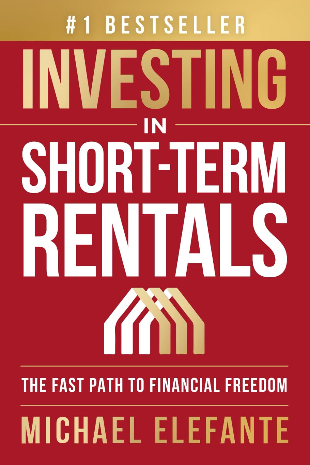Investing In Short-Term Rentals: The Fast Path To Financial Freedom